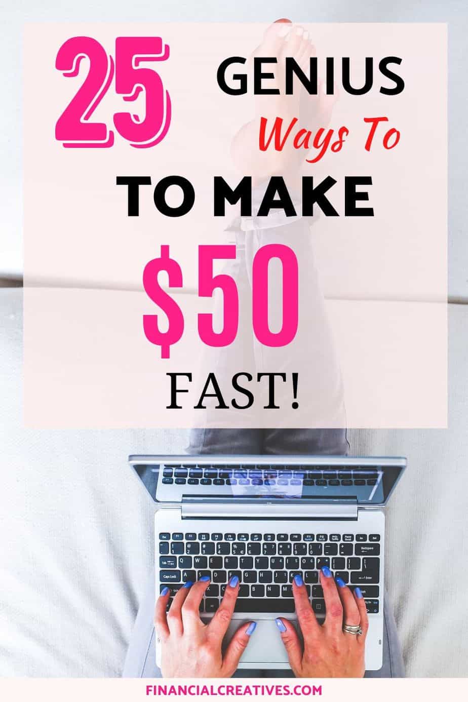 how to make 50 dollars fast