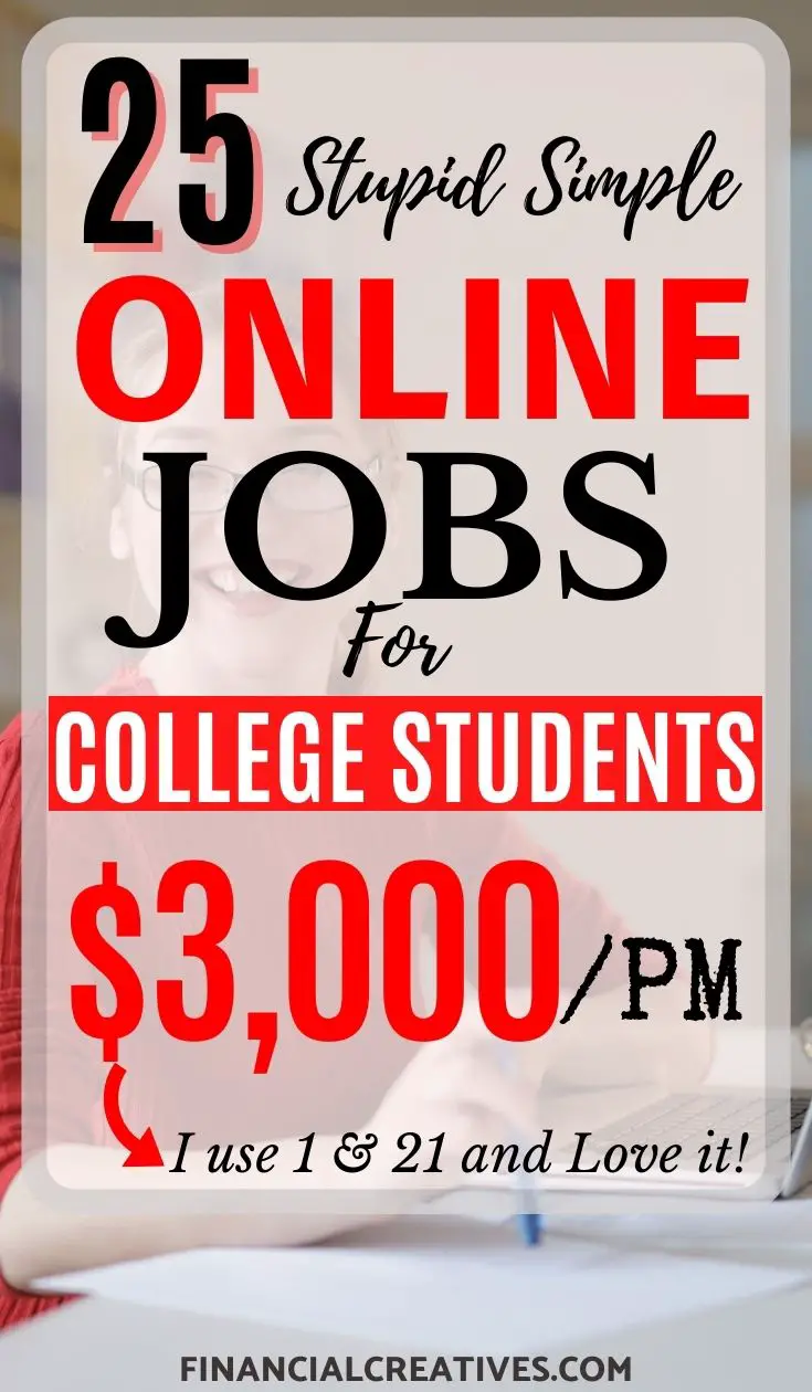 25 Best online Jobs for College Students with No Experience 