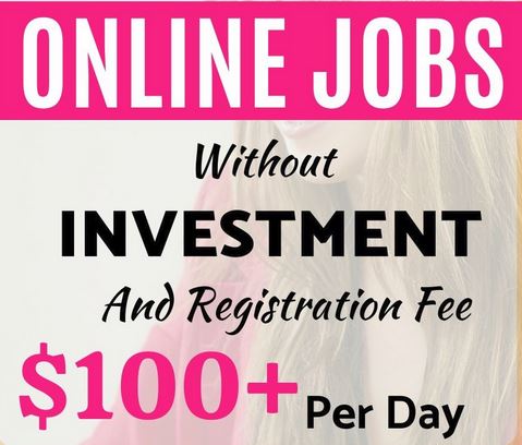 30 Online Jobs Without Investment and Registration Fee.