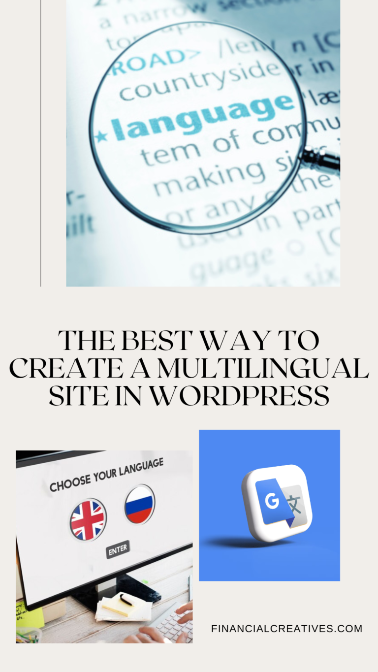 What are the best ways to create a multi -language site on WordPress?