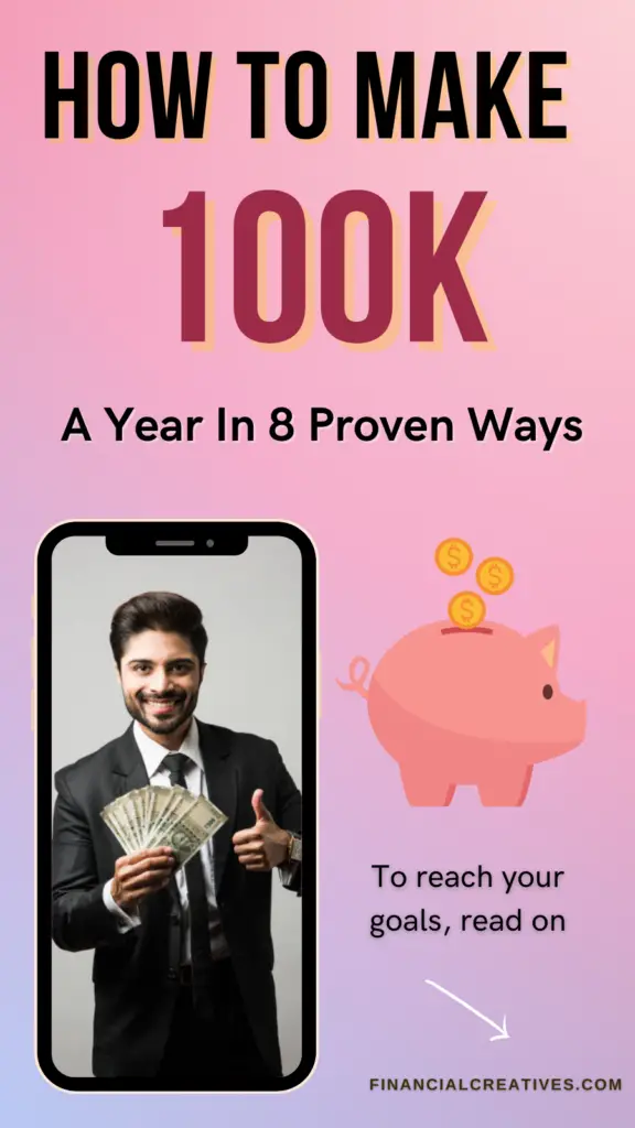 If you want to know how to make 100k a year to meet some of your goals, read on.