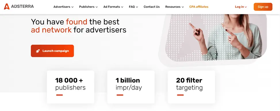Adsterra is a good ad network for advertisers